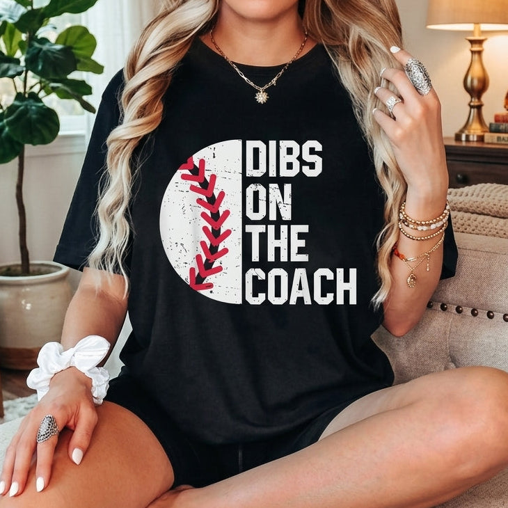 Dibs On The Coach Funny Heart Mother's Day T-Shirt/Sweatshirt/Hoodie