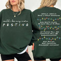 Could I Be Any More Festive T-Shirt / Sweatshirt / Hoodie