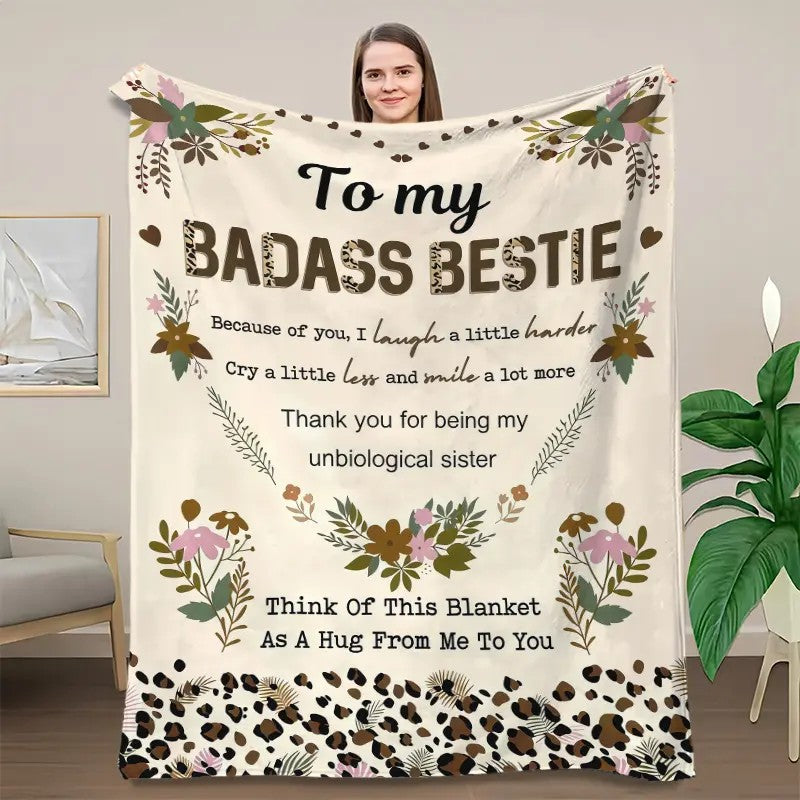 To My Badass Bestie Floral Letter Design Leopard Print Friendship Gift Soft Flannel Throw Blanket