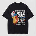 4th of July Funny Wiener Partying Grilling Fourth Humor Gift T-Shirt/Sweatshirt/Hoodie