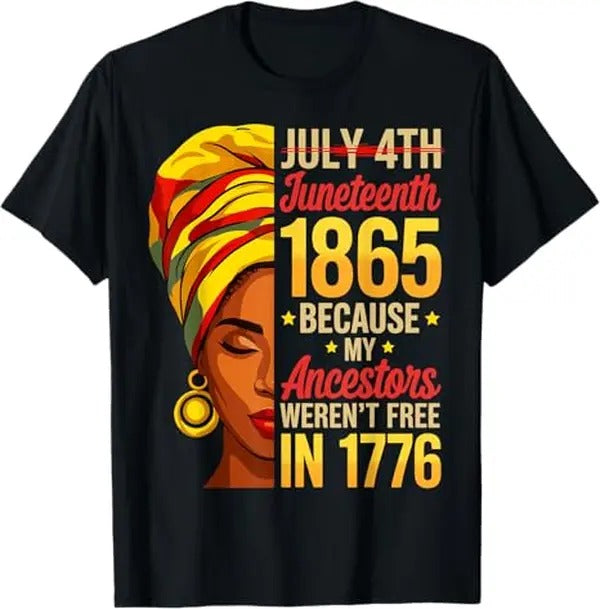Juneteenth 1865 African American Women Black History Month T-Shirt/Sweatshirt/Hoodie