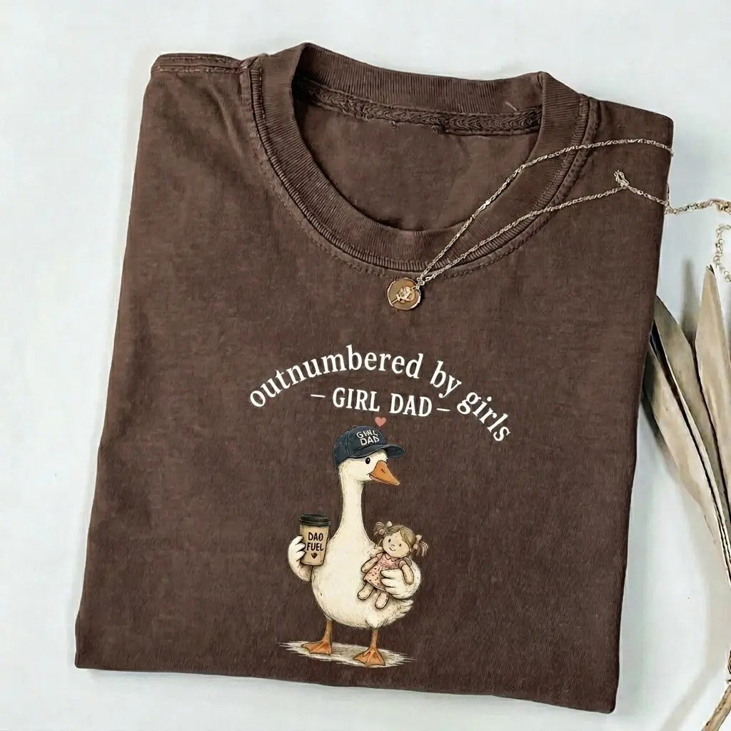 Outnumbered By Girls Funny Dad Duck Graphic Girl Dad Gift for Father’s Day T-Shirt/Sweatshirt/Hoodie