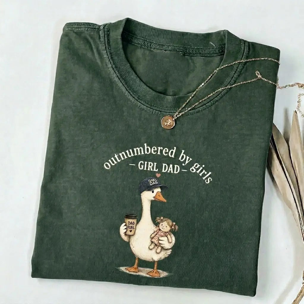 Outnumbered By Girls Funny Dad Duck Graphic Girl Dad Gift for Father’s Day T-Shirt/Sweatshirt/Hoodie