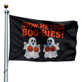 Show Me Your Boo-bies Ghost Party Flag