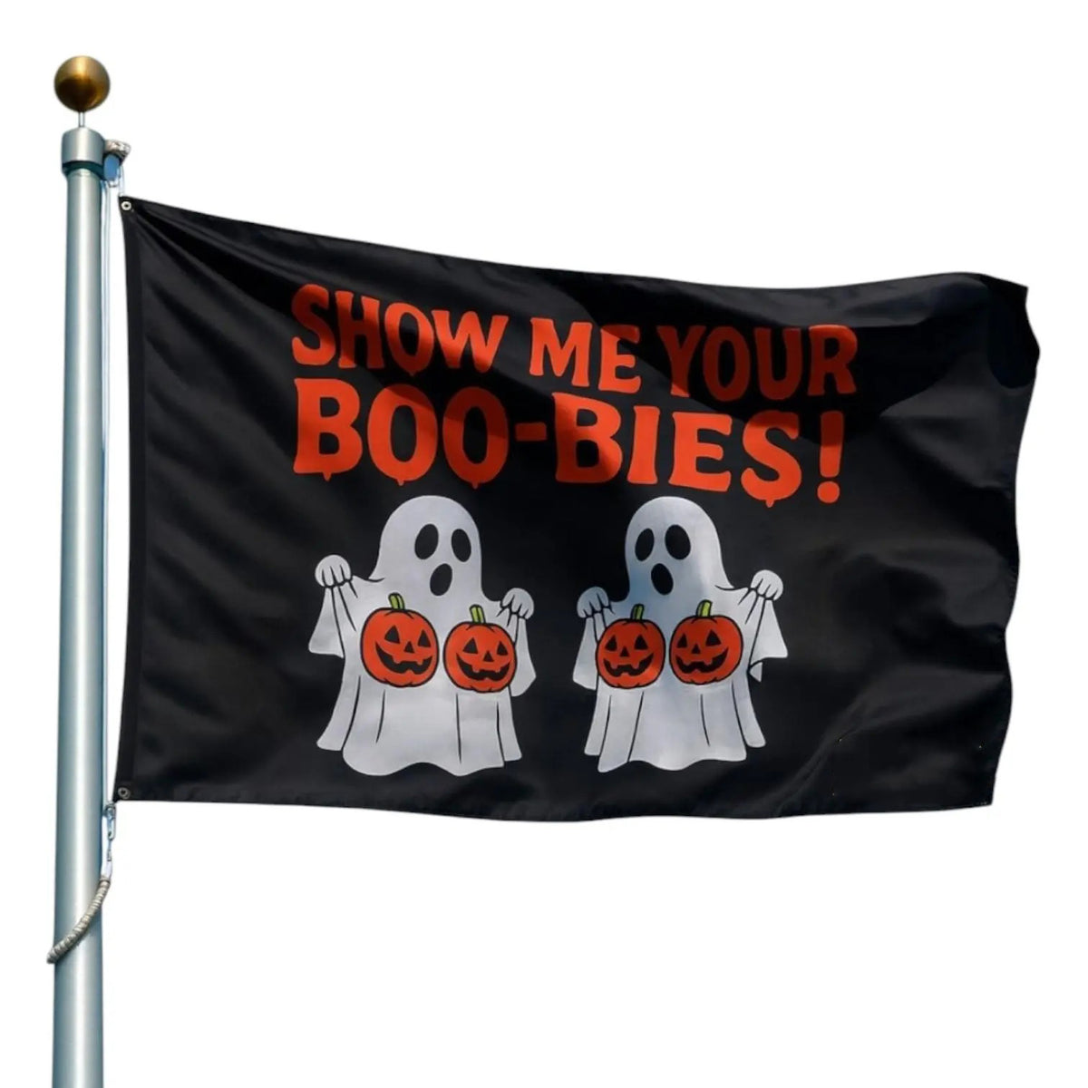 Show Me Your Boo-bies Ghost Party Flag