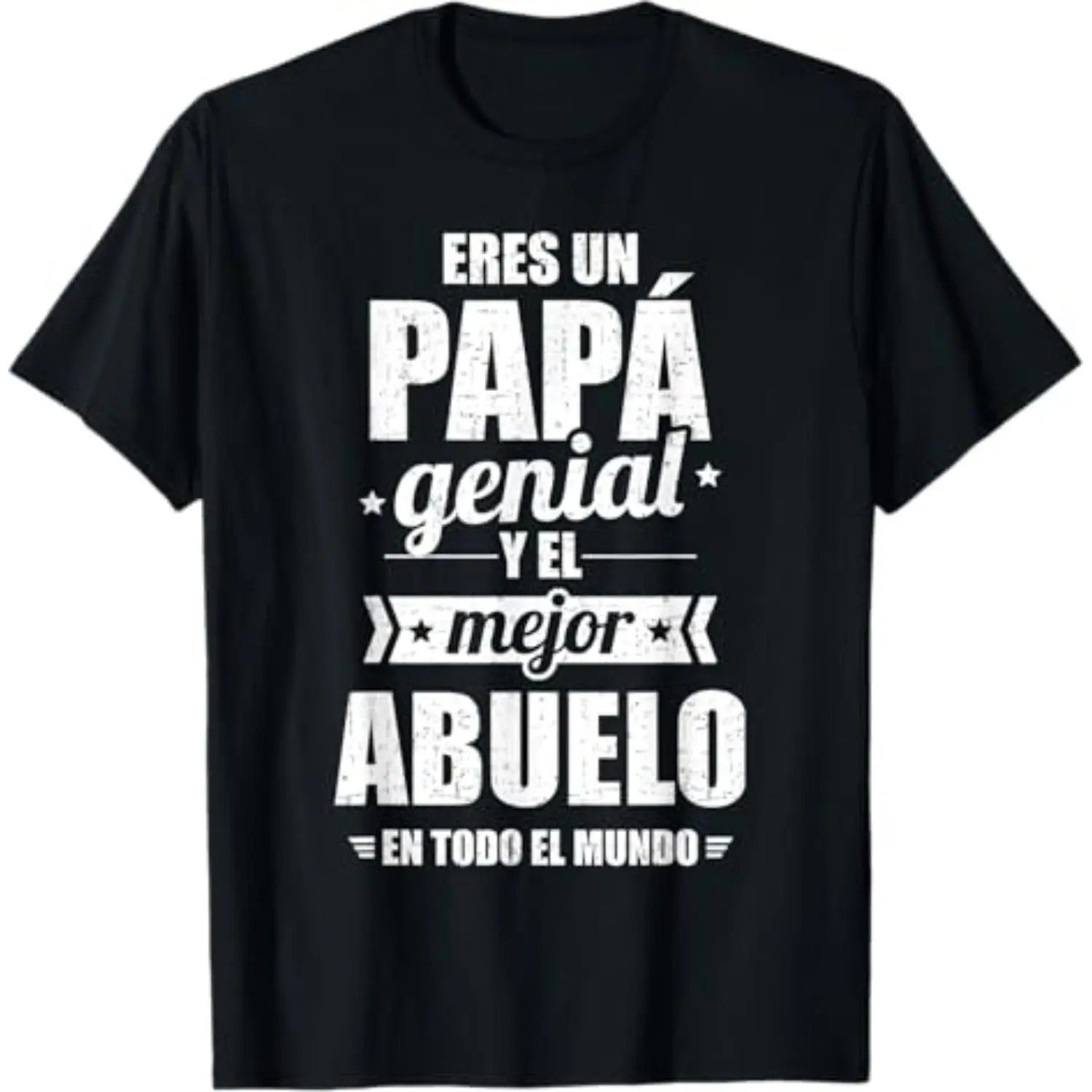 You Are A Great Daddy And The Best Grandpa In The Whole World T-Shirt/Sweatshirt/Hoodie