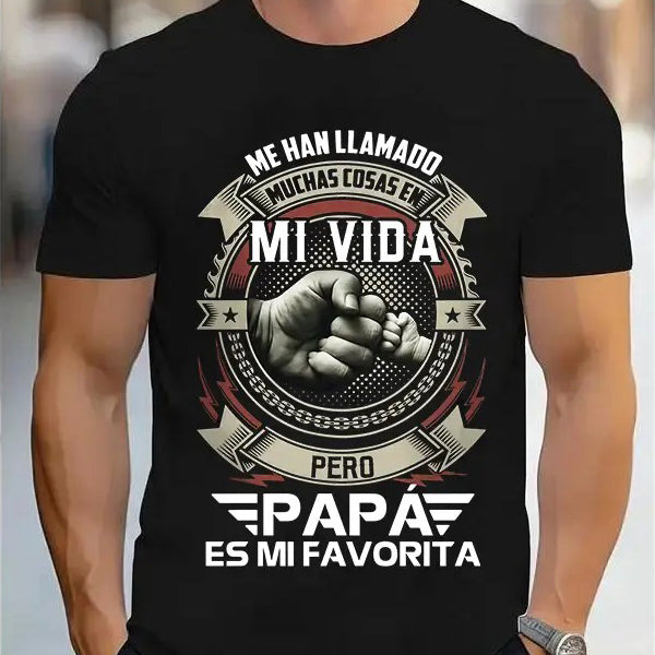 Papá Es Mi Favorita T-Shirt/Sweatshirt/Hoodie
