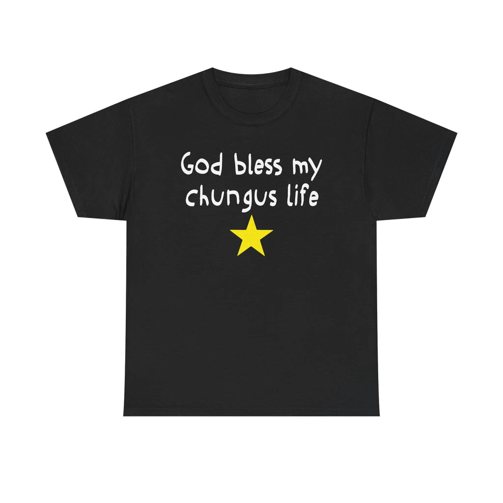 God Bless My Chungus Life Meme T-Shirt/Sweatshirt/Hoodie