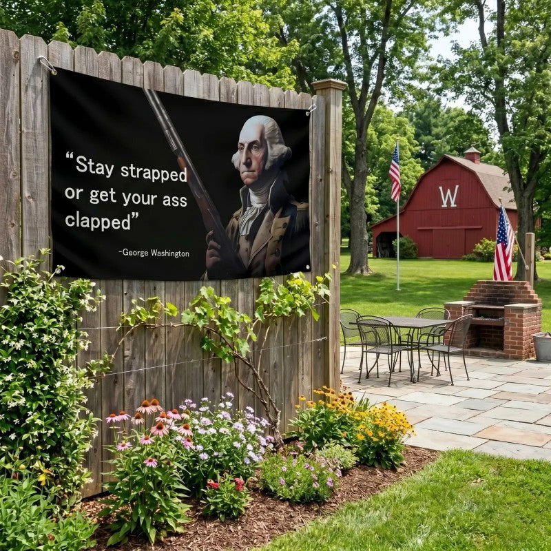 George Washington “Stay Strapped” Funny Wall Flag