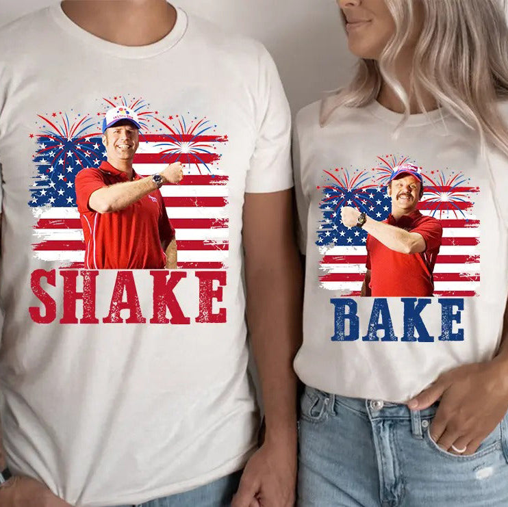 Shake and Bake 4th Of July T-Shirt/Sweatshirt/Hoodie