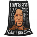 I Can't Breathe George Floyd Blanket