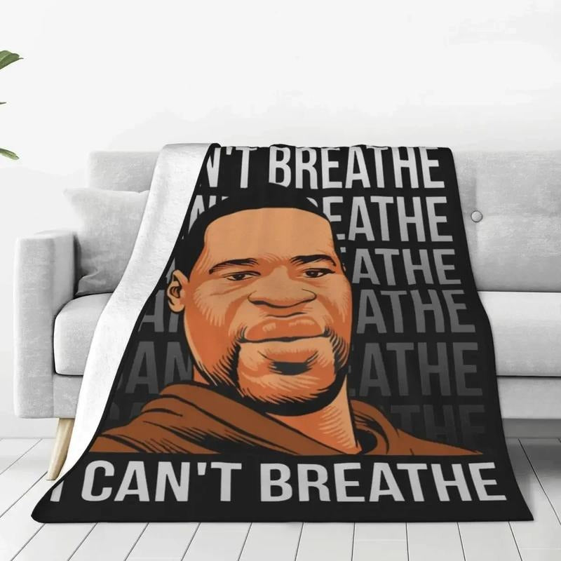 I Can't Breathe George Floyd Blanket