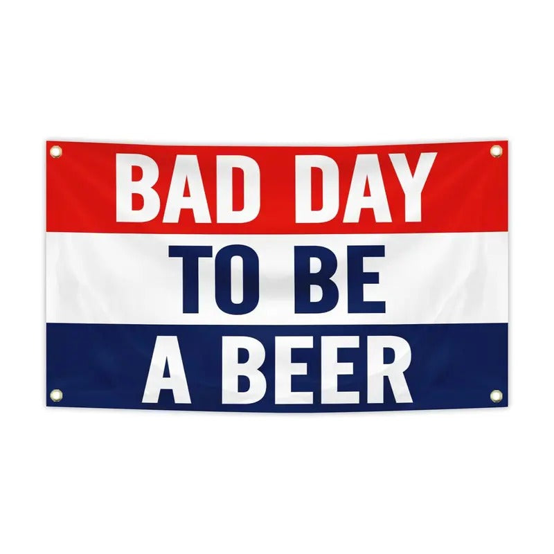 Bad Day to Be a Beer Flag
