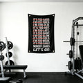 Nobody Cares Let's Go Gym Motivation Flag