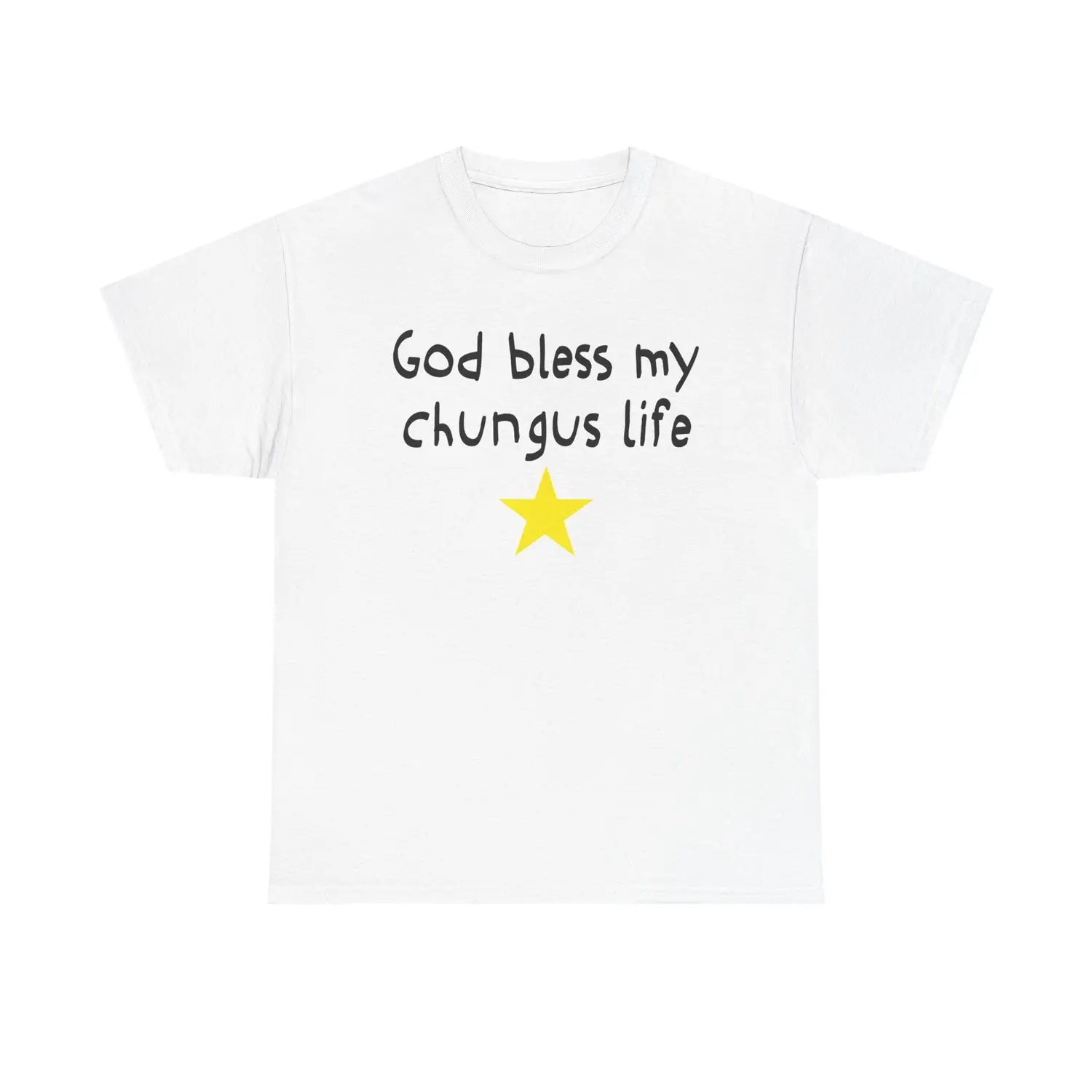 God Bless My Chungus Life Meme T-Shirt/Sweatshirt/Hoodie