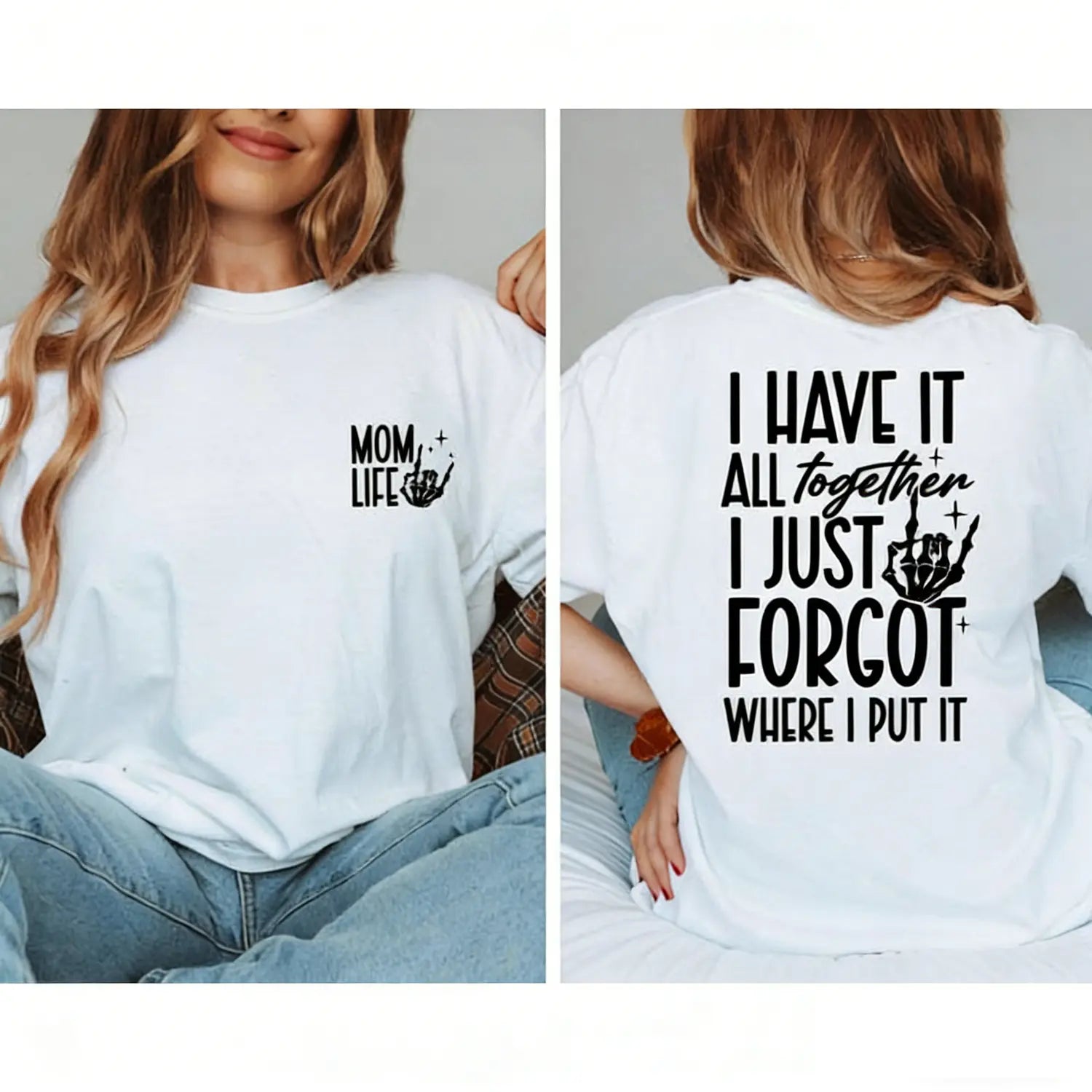 Skeleton Hand Mom Life Mother's Day T-Shirt/Sweatshirt/Hoodie